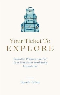 Cover Your Ticket To Explore (eBook, ePUB)