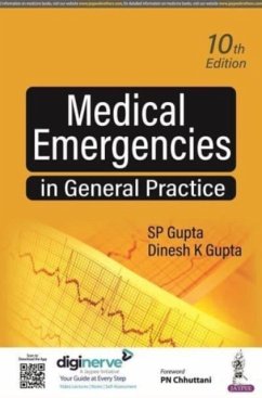 Medical Emergencies in General Practice - Gupta, SP; Gupta, Dinesh K