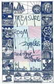 Treasure Room Zombies and Other Short Stories