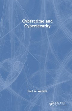 Cybercrime and Cybersecurity - Watters, Paul A.