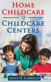Home Childcare vs Childcare Centers