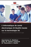 L'informatique de santé électronique (E-Health) basée sur la technologie 5G