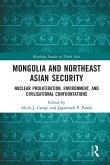 Mongolia and Northeast Asian Security