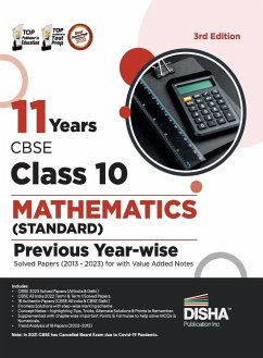 11 Years CBSE Class 10 Mathematics (Standard) Previous Year-wise Solved Papers (2013 - 2023) with Value Added Notes 3rd Edition   Previous Year Questions PYQs - Disha Experts