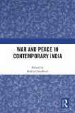 War and Peace in Contemporary India