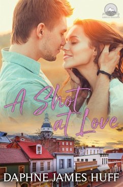 A Shot At Love - Huff, Daphne James