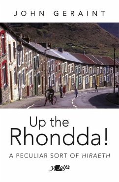 Up the Rhondda! - Geraint, John