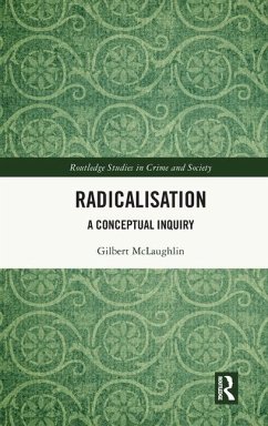 Radicalisation - McLaughlin, Gilbert