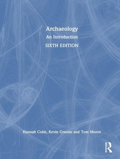 Archaeology - Cobb, Hannah; Greene, Kevin; Moore, Tom