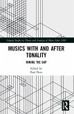 Musics with and after Tonality