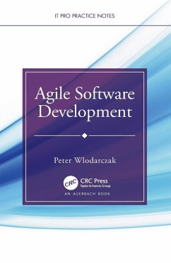 Agile Software Development - Wlodarczak, Peter (University of Southern Queensland, Toowoomba, Aus