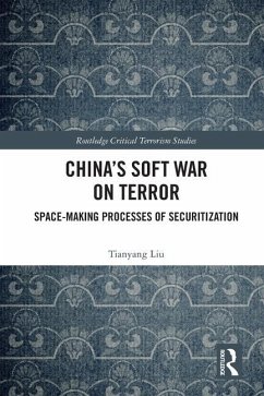 China's Soft War on Terror - Liu, Tianyang