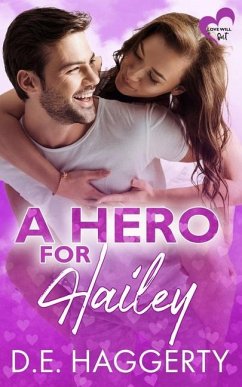 A Hero for Hailey - Haggerty, D. E.