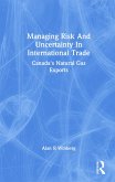 Managing Risk And Uncertainty In International Trade