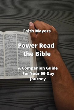 Power Read the Bible - Mayers, Faith