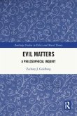 Evil Matters