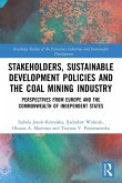 Stakeholders, Sustainable Development Policies and the Coal Mining Industry