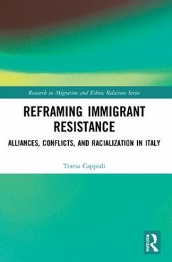 Reframing Immigrant Resistance - Cappiali, Teresa