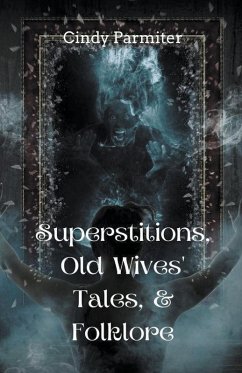 Cover Superstitions, Old Wives' Tales, & Folklore