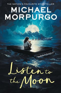 Listen to the Moon - Morpurgo, Michael