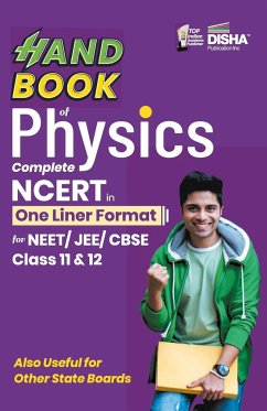 HandBook of Physics - Complete NCERT in One Liner Format for NEET/ JEE/ CBSE Class 11 & 12 - Disha Experts