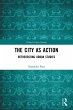 The City as Action - Bild 1