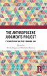 The Anthropocene Judgments Project - Bild 1