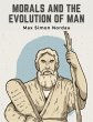 Morals and the Evolution of Man - Bild 1
