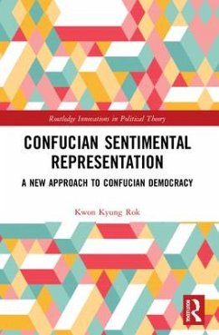 Confucian Sentimental Representation - Kwon, Kyung Rok