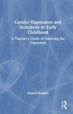 Gender Expression and Inclusivity in Early Childhood