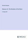 Glaucus; Or, The Wonders of the Shore