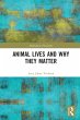 Animal Lives and Why They Matter - Bild 1