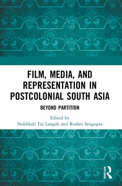 Film, Media and Representation in Postcolonial South Asia