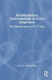 Interdisciplinary Understandings of Active Imagination