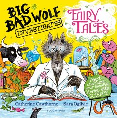 Big Bad Wolf Investigates Fairy Tales - Cawthorne, Catherine