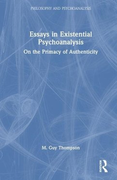 Essays in Existential Psychoanalysis - Thompson, M. Guy