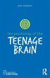The Psychology of the Teenage Brain - Bild 1