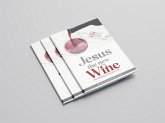 Jesus the New Wine (eBook, ePUB)