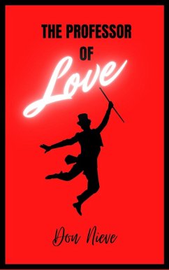 Cover The Professor of Love (Philosophy Don Nieve, #5) (eBook, ePUB)