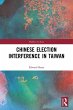 Chinese Election Interference in Taiwan - Bild 1
