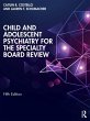 Child and Adolescent Psychiatry for the... - Bild 1