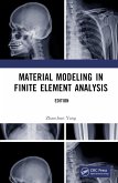 Material Modeling in Finite Element Analysis