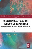 Phenomenology and the Horizon of Experience
