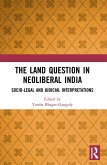 The Land Question in Neoliberal India