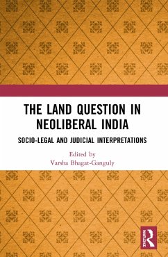 The Land Question in Neoliberal India