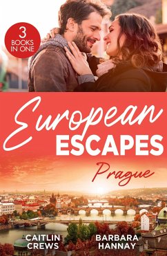 European Escapes: Prague - Crews, Caitlin; Hannay, Barbara