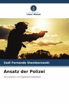 Ansatz der Polizei - Stamborowski, Sadi Fernando