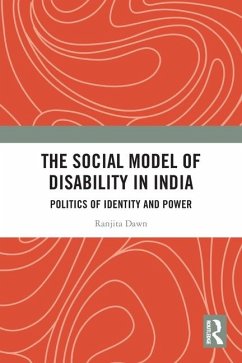 The Social Model of Disability in India - Dawn, Ranjita