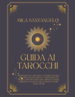 Guida ai Tarocchi - Santangelo, Mila