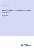 Gulliver's Travels into Several Remote Nations of the World